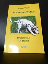 Schnüffelstunde Nasenspiele für Hunde Viviane Theby