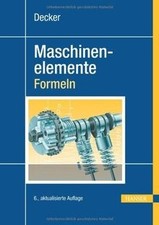 Decker Maschinenelemente - Formeln von Kabus, Karlh... | Buch | Zustand sehr gut