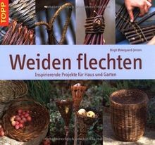Weiden flechten werkbuch für - weiden, flechten: