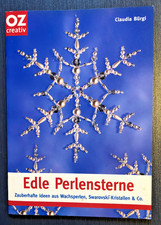 Bastelbuch Weihnachten: Edle Perlensterne, Claudia Bürgi