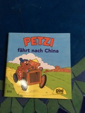 Pixi alt 915 Petzi fährt nach China