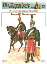 Del Prado Kavallerie der Napoleonischen Kriege 35 Die österreichische Kavallerie