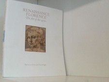Renaissance Florence. The Art of the 1470s. Lee Riubin Patricia. Wright, Alison.
