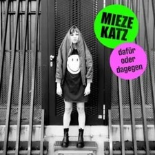 dafür oder dagegen | Mieze