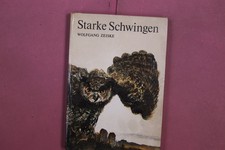 358252 Wolfgang Zeiske STARKE SCHWINGEN Der Kinderbuchverlag HC