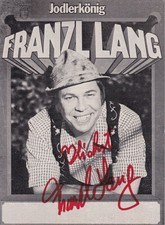 Autogramm - Franzl Lang