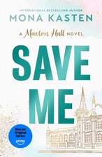 Save Me | Mona Kasten |