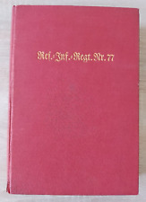 Res.-Inf.-Regt.Nr. 77 im Weltkriege 1914-18 von Alfred Wohlenberg EA 1931 SELTEN