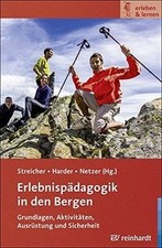 Erlebnispädagogik in den Bergen: Grundlagen, Aktivität... | Buch | Zustand sehr gut