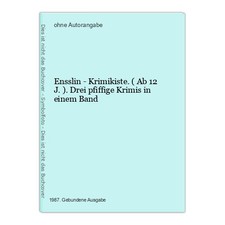 Ensslin - Krimikiste. ( Ab 12 J.). Drei pfiffige Krimis in einem Band