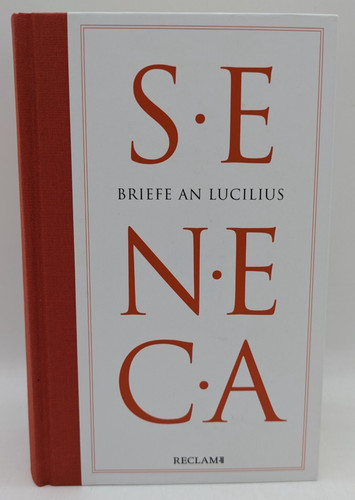 Seneca briefe lucilius - seneca,