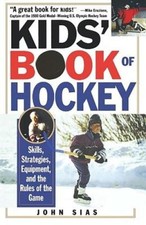 Kids' Book of Hockey: Skills