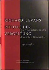 Rituale der Vergeltung. Die