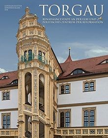 Torgau renaissancestadt an - -,