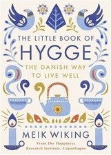 The Little Book of Hygge: The