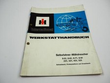 IHC 8-51 8-61 8-71 8-91 221 321 431 531 Mähdrescher Werkstatthandbuch 1977