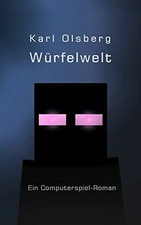 Würfelwelt - Karl Olsberg