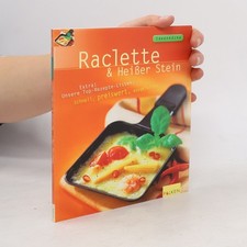 Raclette & Heißer Stein  | 