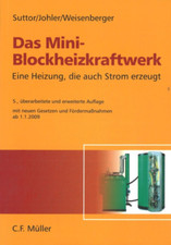 Das Mini-Blockheizkraftwerk von Suttor, Johler & Weisenberger (2009, Paperback)