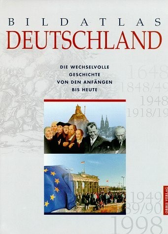 Bildatlas deutschland von den - deutschland.,