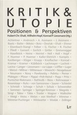 Kritik & Utopie Positionen & Perspektiven Ehalt, Hubert C, Wilhelm Hopf  und Kon