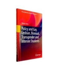Policy and Gay, Lesbian, Bisexual, Transgender and Intersex Students, Tiffany Jo
