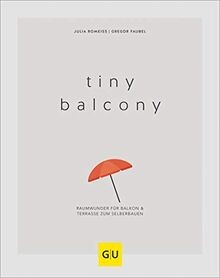 Tiny balcony raumwunder - balcony:, für