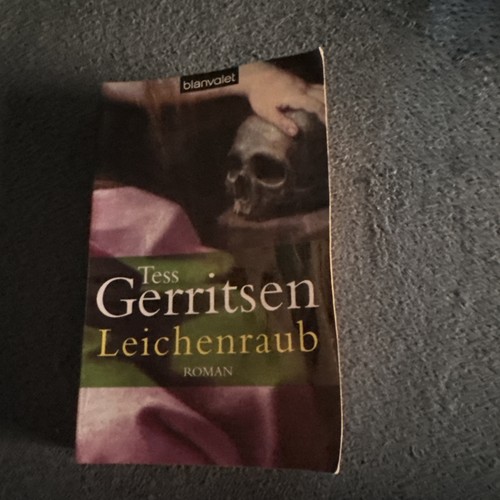 Tess gerritsen leichenraub - gerritsen,