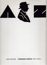 Fernando Pessoa von A bis Z. Nummeriertes und signiertes Exemplar. Von diesem Bu