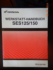 Reparaturanleitung Honda Dylan SES125 SES150 Werkstatthandbuch Baujahre  2002-05