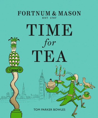 Fortnum mason time - fortnum, for