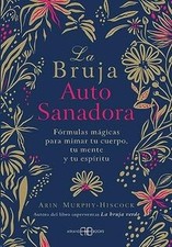 La bruja autosanadora