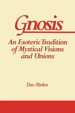 Gnosis An Esoteric Tradition