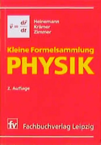 Kleine formelsammlung physik - kleine,