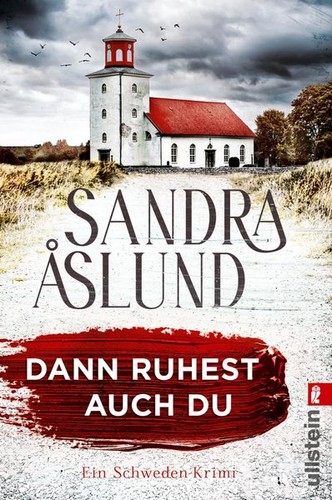 Dann ruhest auch - du, ein