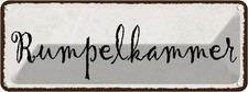 Blechschild 10x27 cm rumpelkammer Dekoration Deko Geschenk Metall Schild