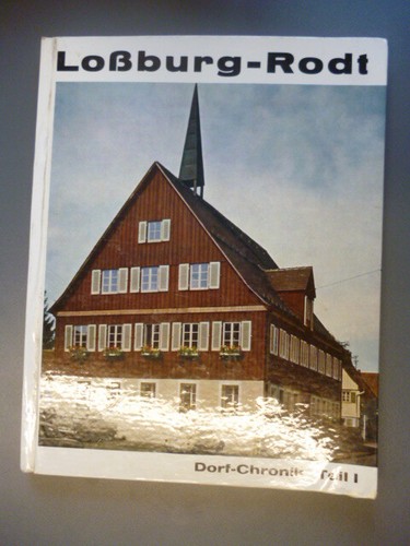 Loßburg rodt dorfchronik - loßburg,