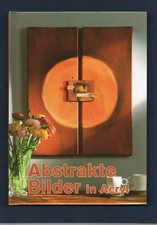 Abstrakte Bilder in Acryl