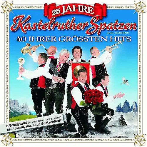 Kastelruther spatzen 25 - -,
