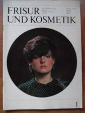 FRISUR UND KOSMETIK Nr. 1 - 1983 * Haarschnitt Mode Haare DDR Friseur