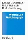 Wörterbuch Heilpädagogik. Ein Nachschlagewerk für Stu... | Buch | Zustand sehr gut