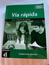 Vía rápida + Curso intensivo de español + ohne CD´s