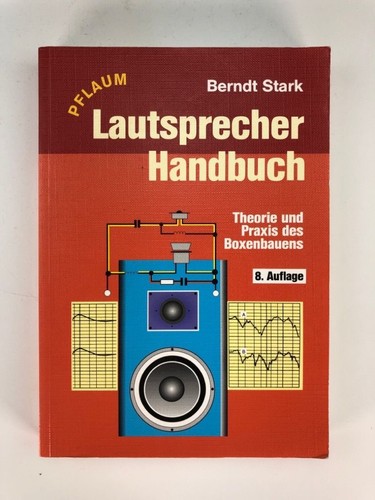 Lautsprecher handbuch theorie - lautsprecher-handbuch:,
