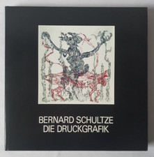 Bernard Schultze - Die