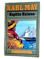 Karl May Kapitän Kaiman