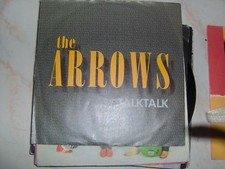 7' THE ARROWS TALK TALK EASY