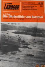 Der Landser  Nr. 834  "Die Blutmühle von Tarawa"