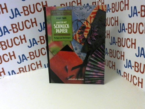 Arbeiten mit schmuckpapier - arbeiten,