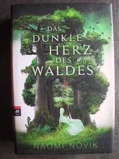 Das dunkle Herz des Waldes von