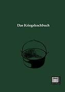 Das Kriegskochbuch | Buch |